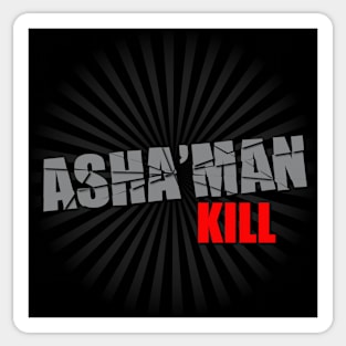 Asha'man Kill Sticker